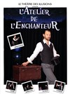 L'Atelier de l'Enchanteur - 