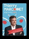 Thierry Marconnet dans Thierry Marconnet sort de son cocon - 