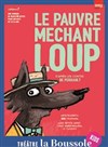 Le pauvre méchant loup - 