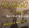 Denis Rodi & Friends - Nougaro et moi - 