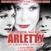 Arletty, un coeur très occupé - 