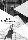 Esther Sibbille dans Les Esthereries - 