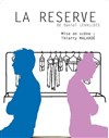 La Réserve - 