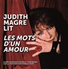 Judith Magre lit les mots d'un Amour - 