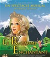 Le royaume enchantant - 