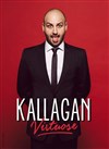 Kallagan dans Virtuose - 