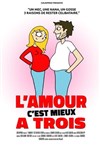 L'amour c'est mieux à trois - 