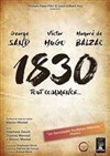 1830 Sand, Hugo, Balzac, tout commence... - 