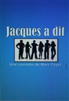 Jacques a dit - 