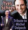 Tribute to Michel Delpech - 