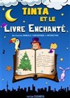 Tinta et le livre enchanté - 