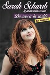 Sarah Schwab dans Du rêve à la réalité - 