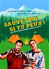 Sauve-moi si tu peux - 