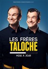 Les Frères Taloche dans Mise à jour - 