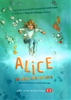 Alice au pays des miroirs - 