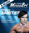 Thierry Samitier dans Parcours du (Con)battant - 