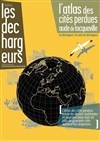 Rencontre aux Déchargeurs : l'Atlas des cités perdues d'Aude de Tocqueville - 