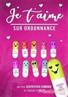 Je t'aime sur ordonnance - 