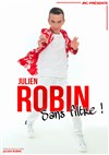 Julien Robin dans Sans Filtre - 