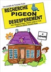 Recherche pigeon désespérément - 