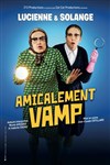 Amicalement Vamp - 