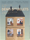 Dénis douillets - 