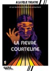 La Fièvre Courteline - 