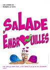 Salade d'embrouilles - 