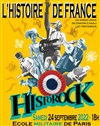 Historock : l'Histoire de France - 