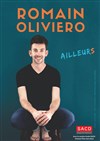 Romain Oliviero dans Ailleurs - 