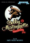 Bobby et mistinguette contre le crime - 