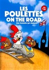 Les poulettes on the road - 