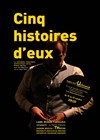 Jean-Philippe Proust dans Cinq histoires d'eux - 