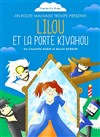 Lilou et la porte Kivahou - 