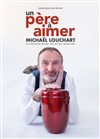 Michaël Louchart dans Un père à aimer - 