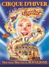 Cirque d'Hiver Bouglione dans Exploit - 