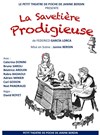 La Savetière Prodigieuse - 