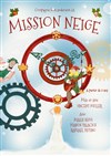 Mission Neige - 