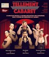 Tellement Cabaret - 