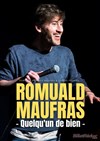 Romuald Maufras dans Quelqu'un de bien - 