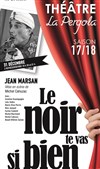 Le noir te va si bien - 