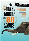 Le Tour du Monde en 80 Jours - 