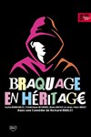 Braquage en héritage - 