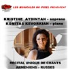 Récital unique de Chants arméniens et russes - 