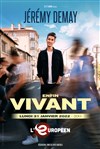 Jérémy Demay dans Enfin Vivant - 