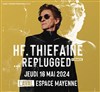 HF Thiéfaine Replugged - 