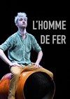 L'Homme de fer - 