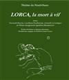 Lorca, la mort à vif - 