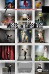 Mises en Capsules 12 - 