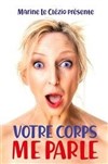 Marine Le Clezio dans Votre corps me parle - 